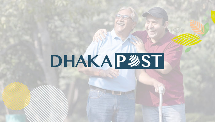 বাবার যত্ন, বাবার সুস্থতা | Dhaka Post