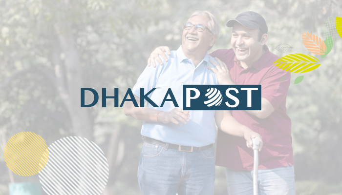 বাবার যত্ন, বাবার সুস্থতা | Dhaka Post